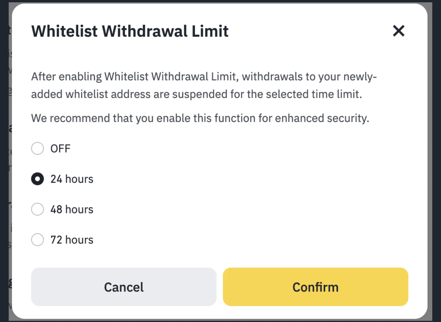 Binance-ийн Whitelist Withdrawal Limit цонх: OFF, 24 цаг, 48 цаг, 72 цаг гэсэн дөрвөн сонголт, 24 цаг сонгогдсон байдалтай