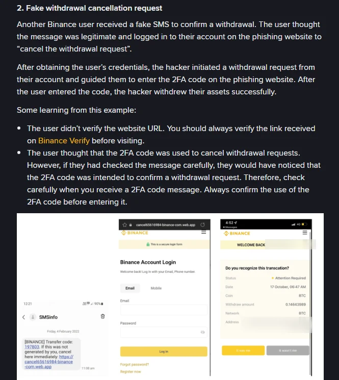 Binance-ийн албан ёсны FAQ дахь "хуурамч гаралт цуцлах хүсэлт" жишээний дэлгэцийн зураг: cancel гэж эхэлсэн хуурамч хаяг бүхий SMS, дараа нь хуурамч Binance нэвтрэх хуудас, "Do you recognize this transaction?" хуудас харагдаж байна. Жишээн дэх нэр, хэтэвчний хаягийг манай сайт бүдгэрүүлсэн