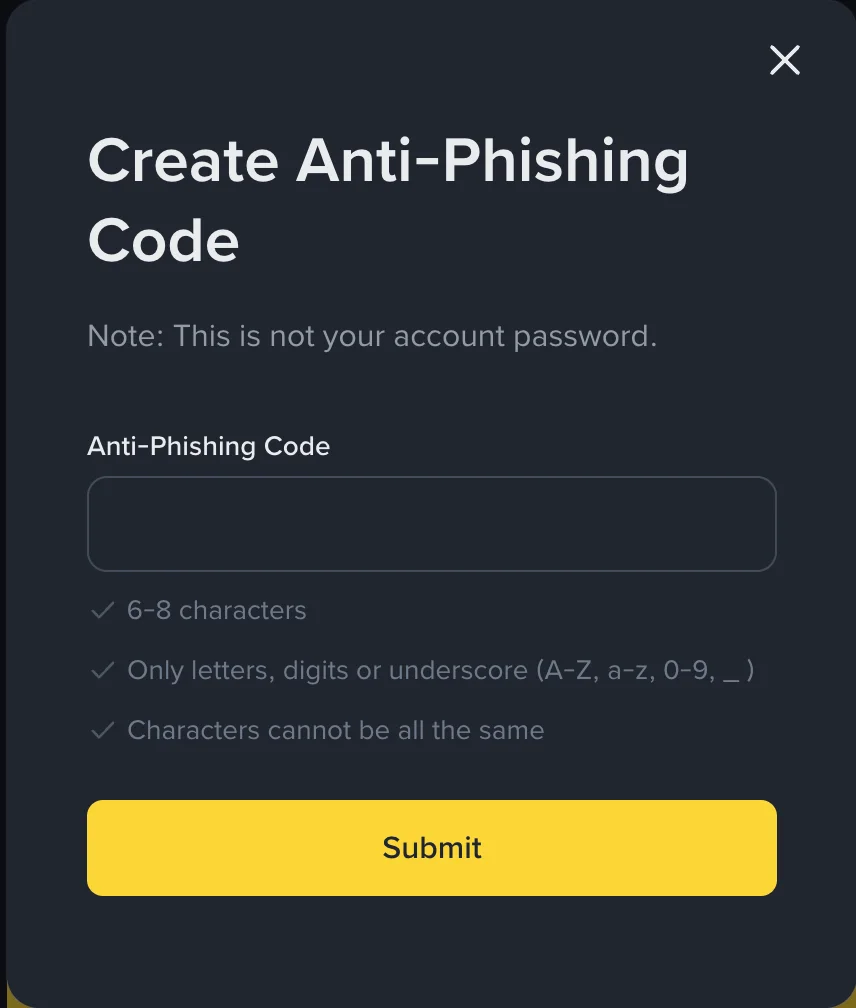 Binance-ийн бодит Create Anti-Phishing Code цонх: уг код account password биш гэсэн санамж болон character rules