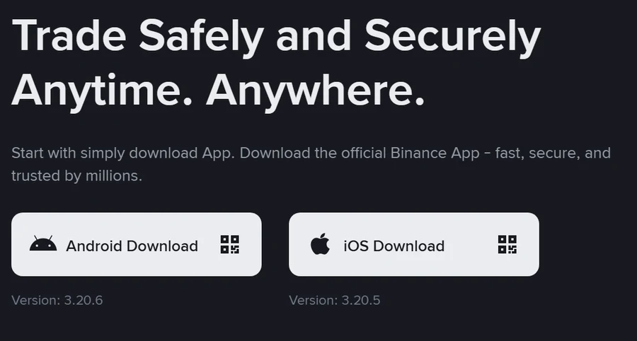 Binance-ийн албан ёсны татах хуудас: Trade Safely and Securely гэсэн гарчиг, Android Download болон iOS Download товч, тэдгээрийн доор Version: 3.20.6 ба Version: 3.20.5 гэсэн бичиг харагдаж байна
