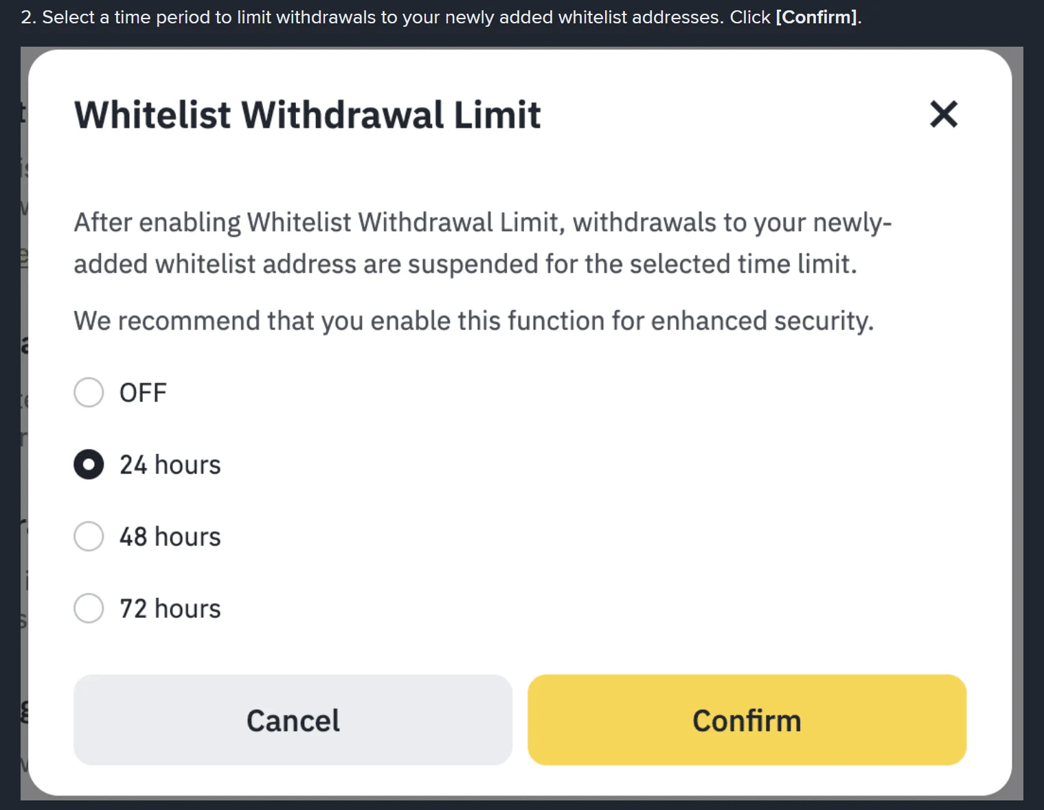 Binance ના સત્તાવાર પાના પર Whitelist Withdrawal Limit નું સેટિંગ બોક્સ, જેમાં OFF, 24 hours, 48 hours અને 72 hours એમ ચાર વિકલ્પ દેખાય છે
