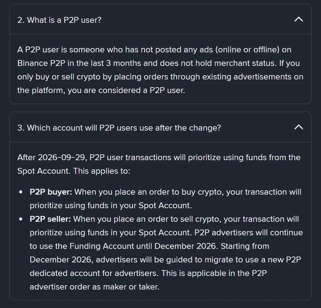 Binance હેલ્પ પાનાના P2P વિભાગમાં ખુલ્લા બે પ્રશ્ન: “What is a P2P user?” અને “Which account will P2P users use after the change?” ના સત્તાવાર જવાબ, જેમાં 2026-09-29 પછી Spot ખાતાને પ્રાધાન્ય અપાશે તેમ લખ્યું છે